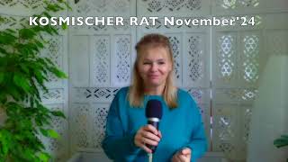 Kosmischer Rat für November 2024 channeling empowerment medium [upl. by Dovev497]