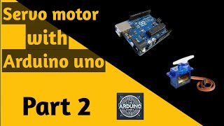 How to Control a Servo Motor with Arduino  The Arduino Codex [upl. by Nire109]