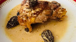 POULARDE AUX MORILLES ET AU VIN JAUNE  FATTENED CHICKEN WITH MORELS AND YELLOW WINE VIDEO 232 [upl. by Hobart]