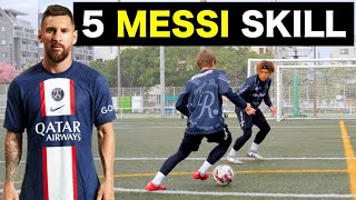 LEARN 5 MESSI SIMPLE EFFECTIVE SKILLS [upl. by Tila]