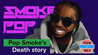 Real Story of Pop Smokes Death [upl. by Evalyn]