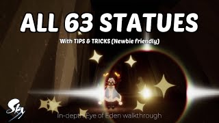 Free ALL 63 STATUES Like A Pro  Eye of Eden Guide  Sky Children of the Light [upl. by Dnalkrik]