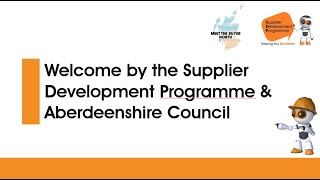 Meet the Buyer North 2024 Welcome from the Supplier Development Programme and Aberdeenshire Council [upl. by Gretta]