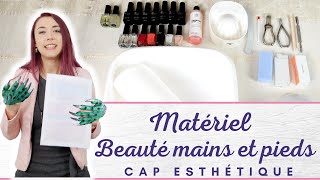 CAP Esthétique  Matériel 2021  pour la manucure et les beautés des pieds 6 [upl. by Eberle465]