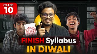 Class 10  Finish Syllabus amp Backlogs in DIWALI Score 95 🔥🔥  NOVEMBER TO FEBRUARY [upl. by Jessalyn283]