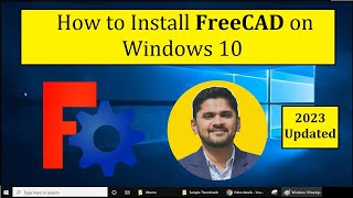 How to Install FreeCAD on Windows 10  Complete Installation [upl. by Fay]