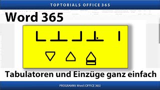 Tabulatoren und Einzüge ganz einfach  Word 365 Tutorial [upl. by Amsed377]