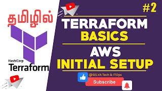 Terraform in Tamil  2  Terraform Basics  Terraform Initial Configuration [upl. by Kruger249]