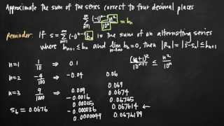 Alternating series estimation theorem KristaKingMath [upl. by Reamonn]