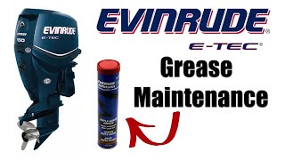 Evinrude ETEC Grease Maintenance  3 Year 300 Hour Service [upl. by Immij]