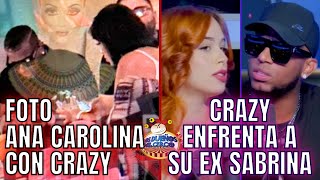 FOTO ANA CAROLINA CON CRAZY CRAZY ENFRENTA A SU EX SABRINA TOXIC Y HISBELY EN AMORES BREVES [upl. by Esilegna]