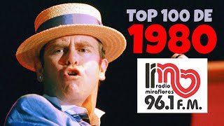 RADIO MIRAFLORES  TOP 100 de 1980 [upl. by Riana]