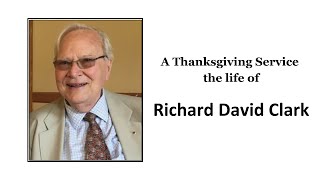 Thanksgiving service for Richard Clark [upl. by Jeunesse63]