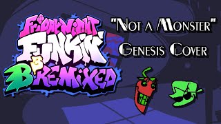 Friday Night Funkin B3 Remix  Not a Monster Genesis Cover [upl. by Tucky]