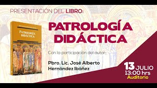 Presentación del Libro Patrología Didáctica [upl. by Eardnoed]