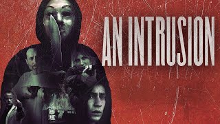 An Intrusion  Official Trailer  Horror Brains [upl. by Ataynek33]