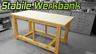 So baust Du eine stabile Werkbank für Deine Werkstatt [upl. by Anahsahs510]