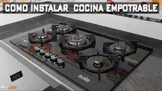 Como Instalar Cocina Empotrable Sole [upl. by Adnolor]