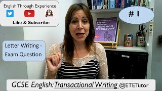 GCSE English Language Paper 2 Transactional Writing  Letter Writing Task 1 GCSE2021 GCSE2022 [upl. by Eissolf]