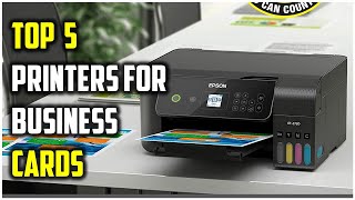 ✅Top 5 Best Printers for Business CardsBest Business Printer Reviews and Comparison [upl. by Etsirhc500]