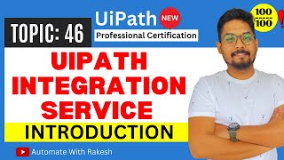 Introduction to UiPath Integration Service [upl. by O'Callaghan]