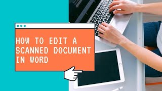 How to Edit a Scanned Document in Word [upl. by Penrose978]