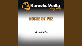 Noche de Paz Karaoke Version In The Style Of Villancicos [upl. by Eintrok770]