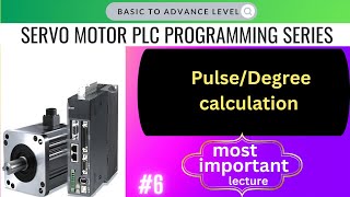 servo motor pulsedegree calculation  servo plc programming  servo motor rotation angle calculate [upl. by Jedthus]