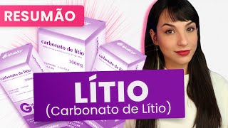 LÍTIO o resumão que você precisa Carbonato de Lítio  Resumão de Medicamentos do Flavonoide [upl. by Allecsirp728]