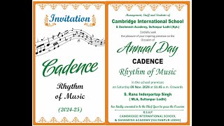 Annual Day ll CADENCE Rhythm Of Music ll Cambridge International School amp Dashmesh Academy SPL [upl. by Ilehs]