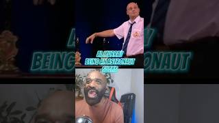 Al Murray  being an astronaut sucks React  shorts [upl. by Yelime]