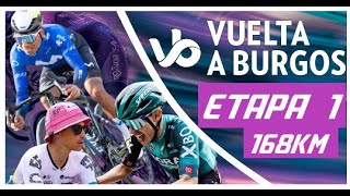 🔴 EN VIVO VUELTA A BURGOS 2024  ETAPA 1  168KM [upl. by Rimat]