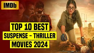 Top 10 Best South Indian Suspense Thriller Movies IMDb 2024  You Shouldn’t Miss [upl. by Lletnuahs]