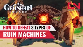 Defeat 3 Types of Ruin Machine Genshin Impact Trillion Trinket Challenge [upl. by Lirpa]