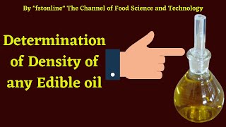 Density of Oil  fstonline  ProfMrs S N Chaudhari [upl. by Avra]