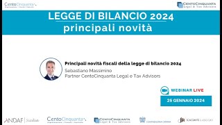 Principali novità fiscali della legge di bilancio 2024 [upl. by Iphigenia674]