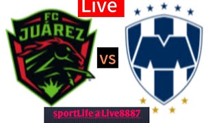 Monterrey vs Juárez fútbol en vivo  Transmisión en vivo de la Liga MX de México24 [upl. by Gillmore]