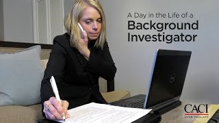 A Day in the Life of a CACI Background Investigator [upl. by Pierrepont]