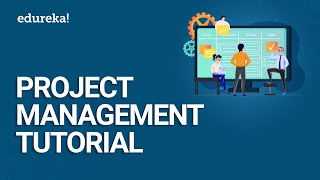 Project Management Tutorial  Fundamentals of Project Management  PMP® Training Videos  Edureka [upl. by Ternan143]