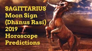 Sagittarius Moon Sign Dhanus Rasi 2019 Horoscope Predictions [upl. by Rebeka937]