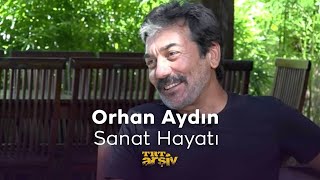 Orhan Aydın Sanat Hayatı  TRT Arşiv [upl. by Airdnaxela]