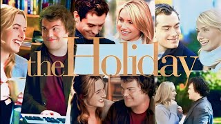 The Holiday 2006 Romantic Movie  Jude Law  Cameron Diaz  The Holiday Full Movie Fact amp Details [upl. by Joane]