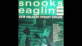 Snooks Eaglin  New Orleans Street Singer Rare Vinyl  Full Album [upl. by Banwell]