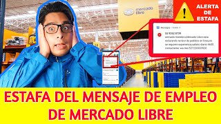 ESTAFA DEL MENSAJE SMS DE EMPLEO DE MERCADO LIBRE  TE ROBAN TUS CONTACTOS Y LES PIDEN DINERO [upl. by Aimehs829]