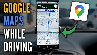 How to Use Google Maps While Driving  Complete Navigation Guide [upl. by Hannahoj]