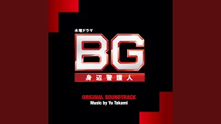 BG 身辺警護人 －Main Title－ [upl. by Furmark]