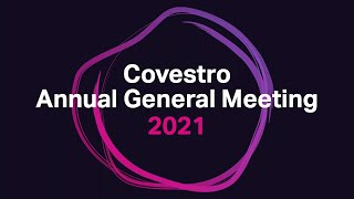 Covestro Annual General Meeting 2021 [upl. by Ahsinelg]