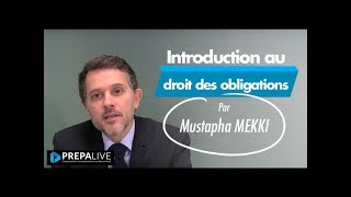 Introduction au droit des obligations par Mustapha MEKKI CRFPA [upl. by Lynus]