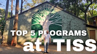 Top 5 Programs at TISS  You can apply for max 3 programs [upl. by Eerb491]