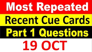 Recently Asked Cue Cards  Ielts Speaking Prediction September 2024  19 October 2024 Ielts Exam [upl. by Inaja]